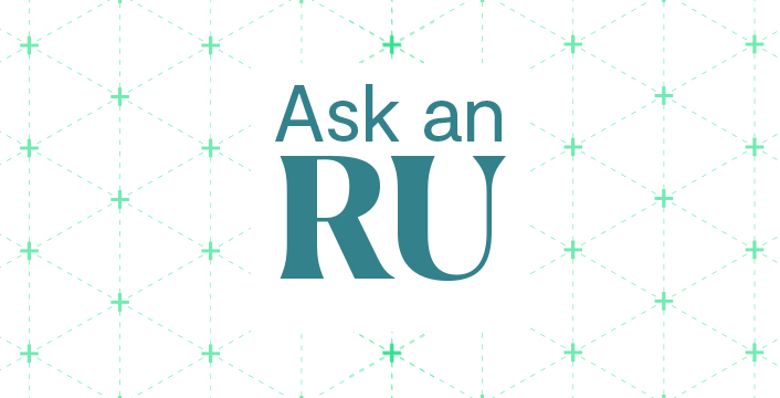 Ask an RU